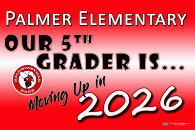 Palmer Elementary Graduate Lawn Sign