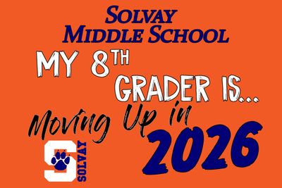 Solvay Middle- Moving Up Lawn Sign