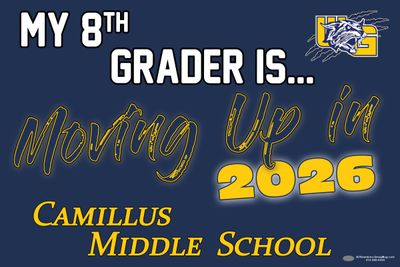 Camillus Middle "Moving up" yard sign