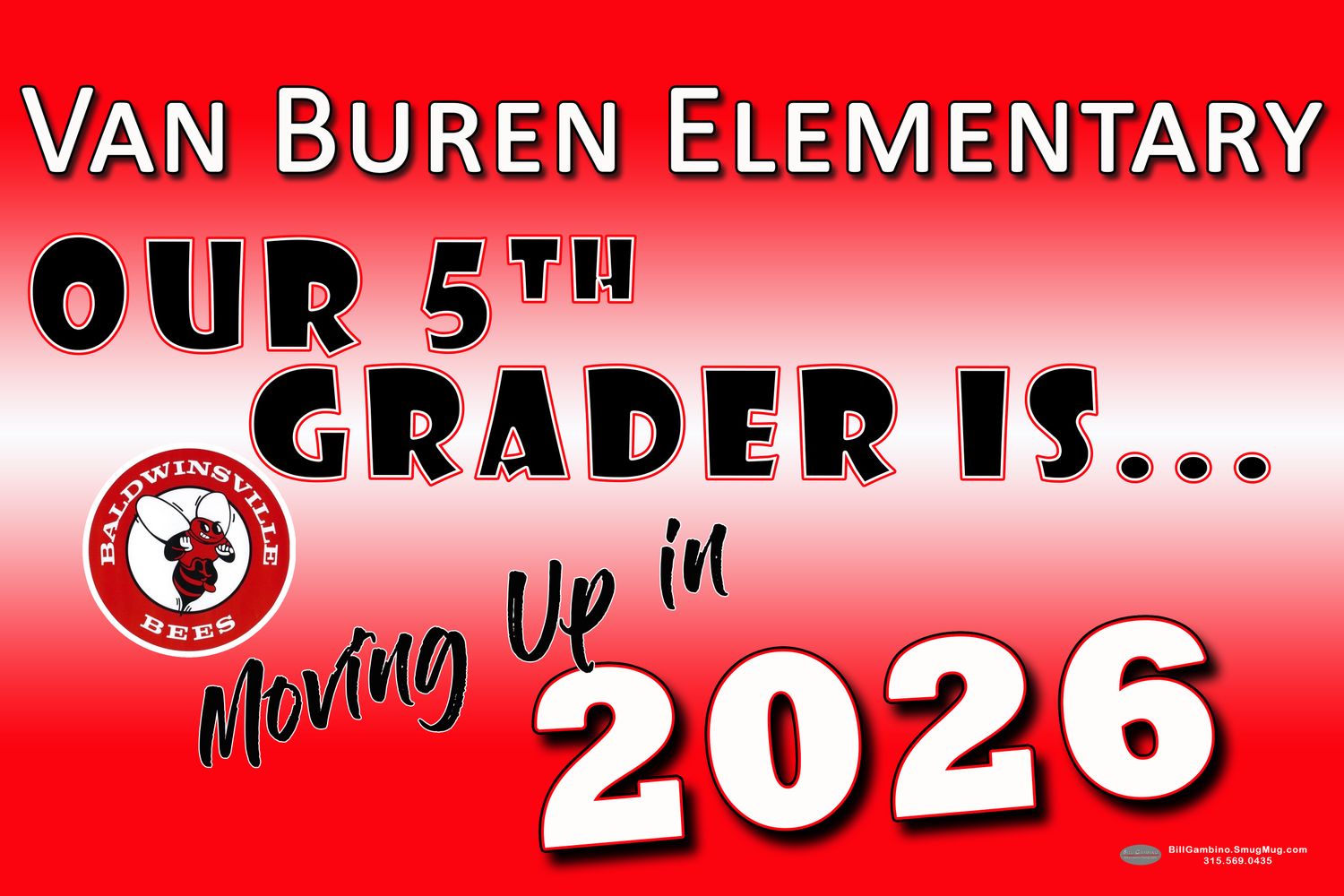 Van Buren Elementary Graduate Lawn Sign