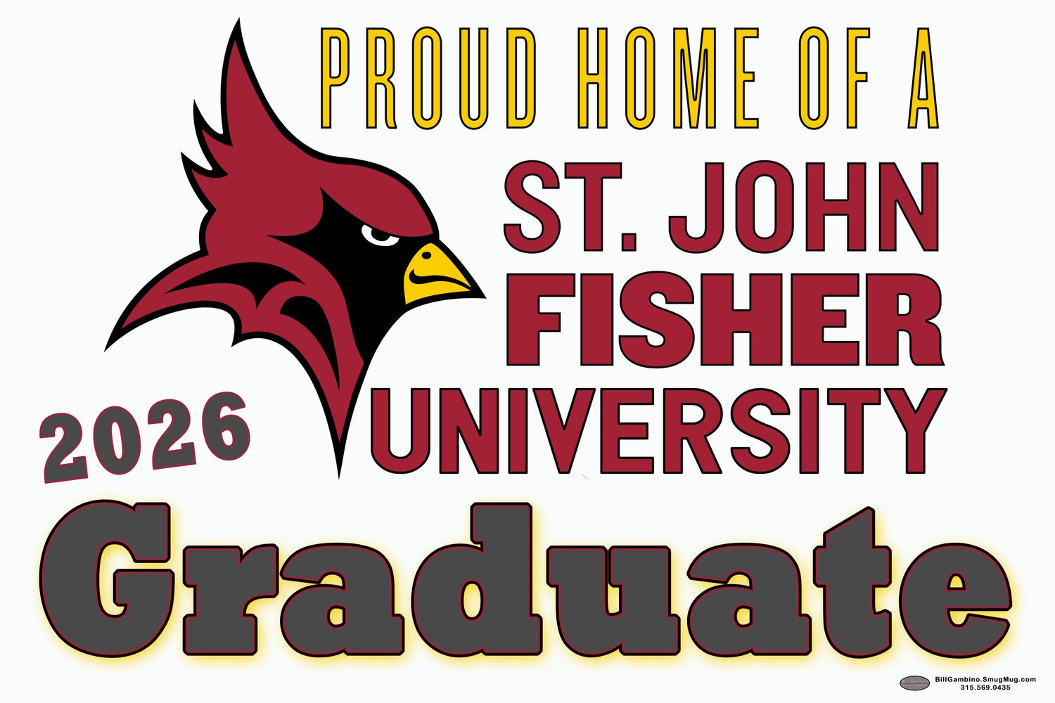 St. John Fisher Graduate Lawn Sign