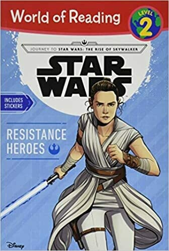 Journey to Star Wars: The Rise of Skywalker Resistance Heroes (Level 2 Reader) (World of Reading) by Michael Siglain