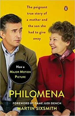 Philomena (Movie Tie-In): A Mother, Her Son, and a Fifty-Year Search (Paperback) by Martin Sixsmith