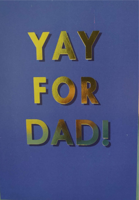 Yay For Dad! Card