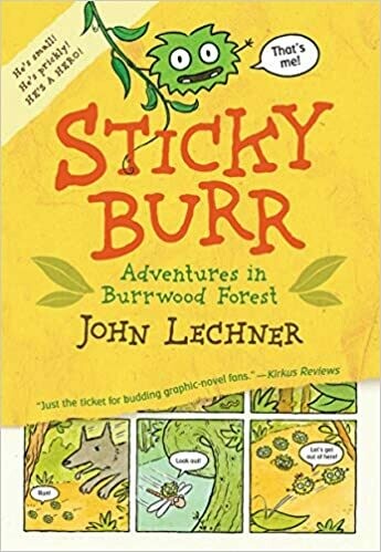 Sticky Burr: Adventures in Burrwood Forest