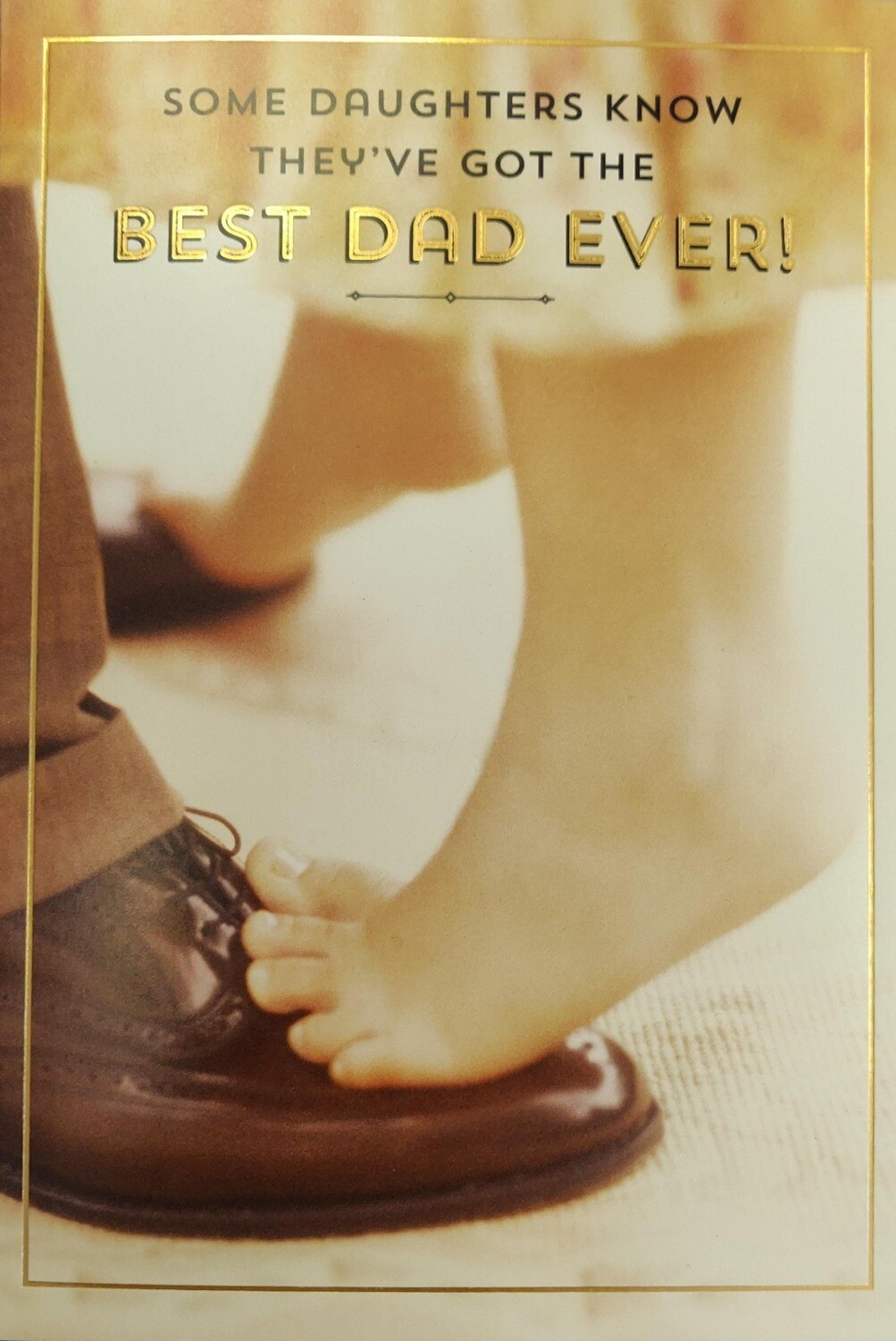 Father&#39;s Day Card: Some Daughters Know