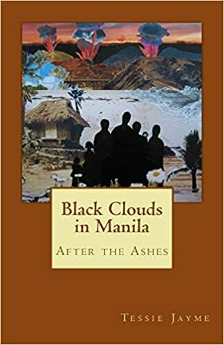 Black Clouds in Manila: After the Ashes (Volume 3) by Tessie Jayme (Paperback) Black Clouds in Manila: After the Ashes (Volume 3) by Tessie Jayme (Paperback)