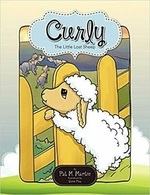Curly: The Little Lost Sheep by Pat M. Martin (Paperback)