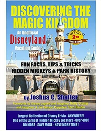 Discovering the Magic Kingdom: An Unofficial Disneyland Vacation Guide (Enhanced 2nd Edition) by Joshua C. Shaffer (Hardcover)