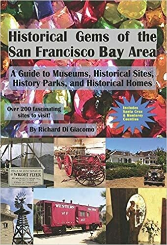 Historical Gems of the San Francisco Bay Area by Richard Di Giacomo (Paperback)