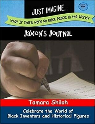 Jaxon&#39;s Journal - Book One by Tamara Shiloh (Paperback)