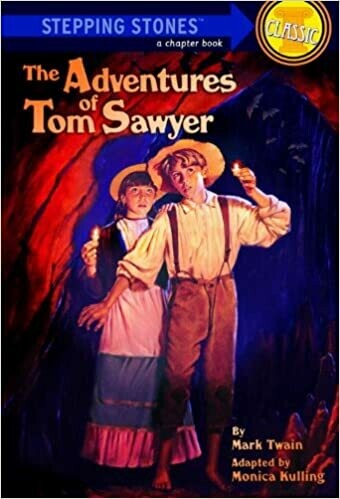 The Adventures of Tom Sawyer by Monica Kulling (Paperback)