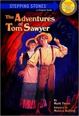 The Adventures of Tom Sawyer by Monica Kulling (Paperback)