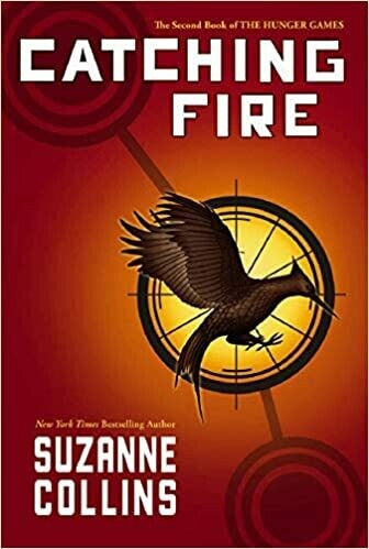 Catching Fire (The Hunger Games) by Suzanne Collins (Hardcover)