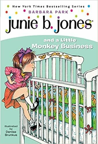 Junie B. Jones #2: Junie B. Jones and a Little Monkey Business by Barbara Park (Paperback)