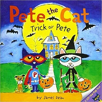Pete the Cat: Trick or Pete by James Dean (Paperback)