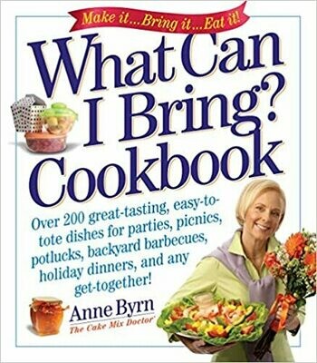 What Can I Bring? Cookbook by Anne Byrn (Paperback)