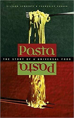 Pasta: The Story of a Universal Food by Silvano Serventi (Hardcover)