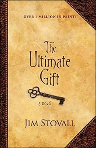 The Ultimate Gift by by Jim Stovall (Paperback)