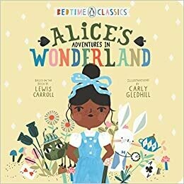 Alice&#39;s Adventures in Wonderland (Penguin Bedtime Classics) by Lewis Carroll (Board book)