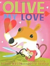 Olive, My Love by Vivian Walsh (Hardcover)