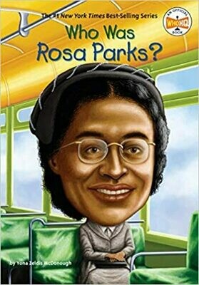 Who Was Rosa Parks? Paperback – by Yona Zeldis McDonough