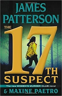 The 17th Suspect (Women&#39;s Murder Club, 17) Hardcover – by James Patterson