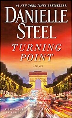 Turning Point: A Novel Hardcover – by Danielle Steel