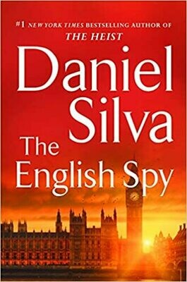 The English Spy (Gabriel Allon) Hardcover – by Daniel Silva