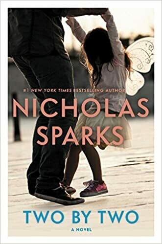 Two by Two Hardcover – by Nicholas Sparks