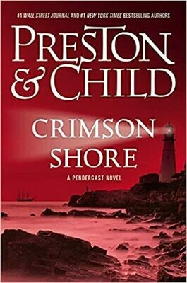 Crimson Shore (Agent Pendergast series, 15) Hardcover – by Douglas Preston