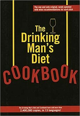 The Drinking Man&#39;s Diet Cookbook (Paperback) – by Robert Cameron