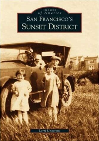 San Francisco&#39;s Sunset District (Images of America) Paperback – by Lorri Ungaretti