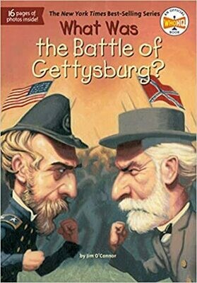What Was the Battle of Gettysburg? Paperback – by Jim O&#39;Connor
