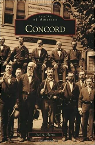 Concord (Images of America) by Joel A. Harris (Paperback)
