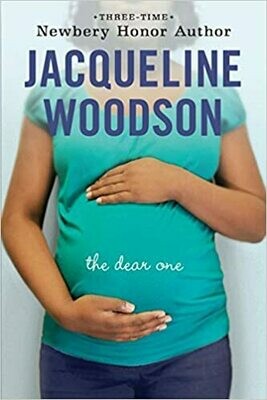 The Dear One (Paperback) – by Jacqueline Woodson