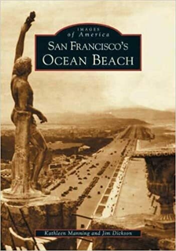 San Francisco&#39;s Ocean Beach (Images of America) Paperback – by Kathleen Manning