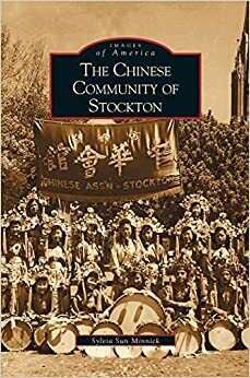 Chinese Community of Stockton (Paperback) – by Sylvia Sun Minnick