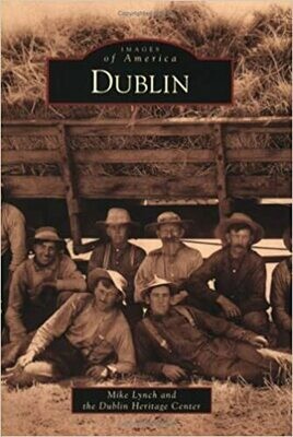 Dublin (CA) (Images of America) Paperback – by Mike Lynch