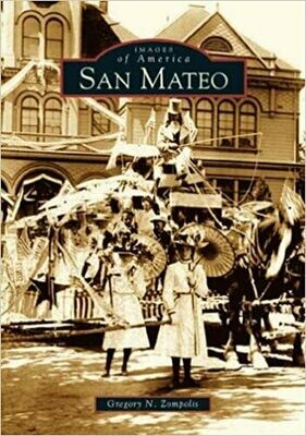 San Mateo (CA) (Images of America) Paperback – by Gregory N. Zompolis