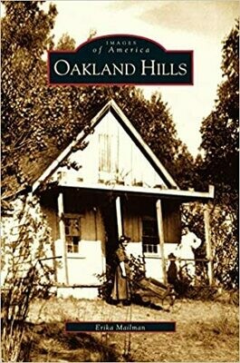 Oakland Hills (Paperback) – by Erika Mailman