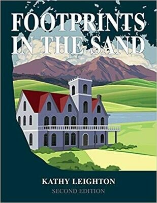Footprints in the Sand: Revised and Expanded (Paperback) – by Kathy Leighton