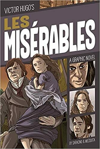 Les Misérables: A Graphic Novel (Classic Fiction) Paperback – by Luciano Saracino