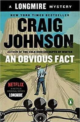 An Obvious Fact: A Longmire Mystery (Paperback) – by Craig Johnson
