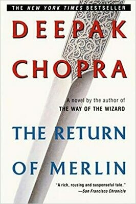 The Return of Merlin (Paperback) – by Deepak Chopra (USED)