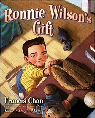 Ronnie Wilson's Gift (Hardcover) – by Francis Chan