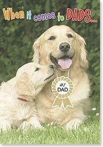 Father's Day Card: When it comes to DADS...You're golden!