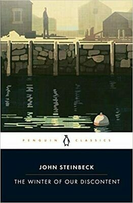 The Winter of Our Discontent ( Penguin Classics ) - by John Steinbeck