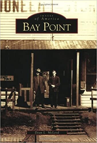 Bay Point (CA) (Images of America) Paperback – by Dean L. McLeod