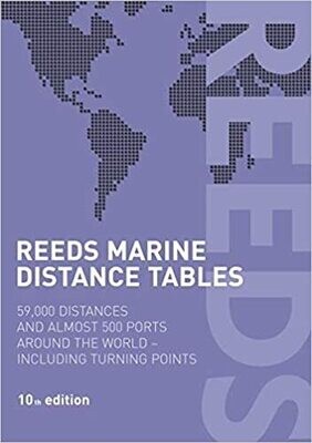 Reeds Marine Distance Tables: 59,000 distances and 500 ports around the world (Reed&#39;s Professional) Paperback – by J.E. Reynolds